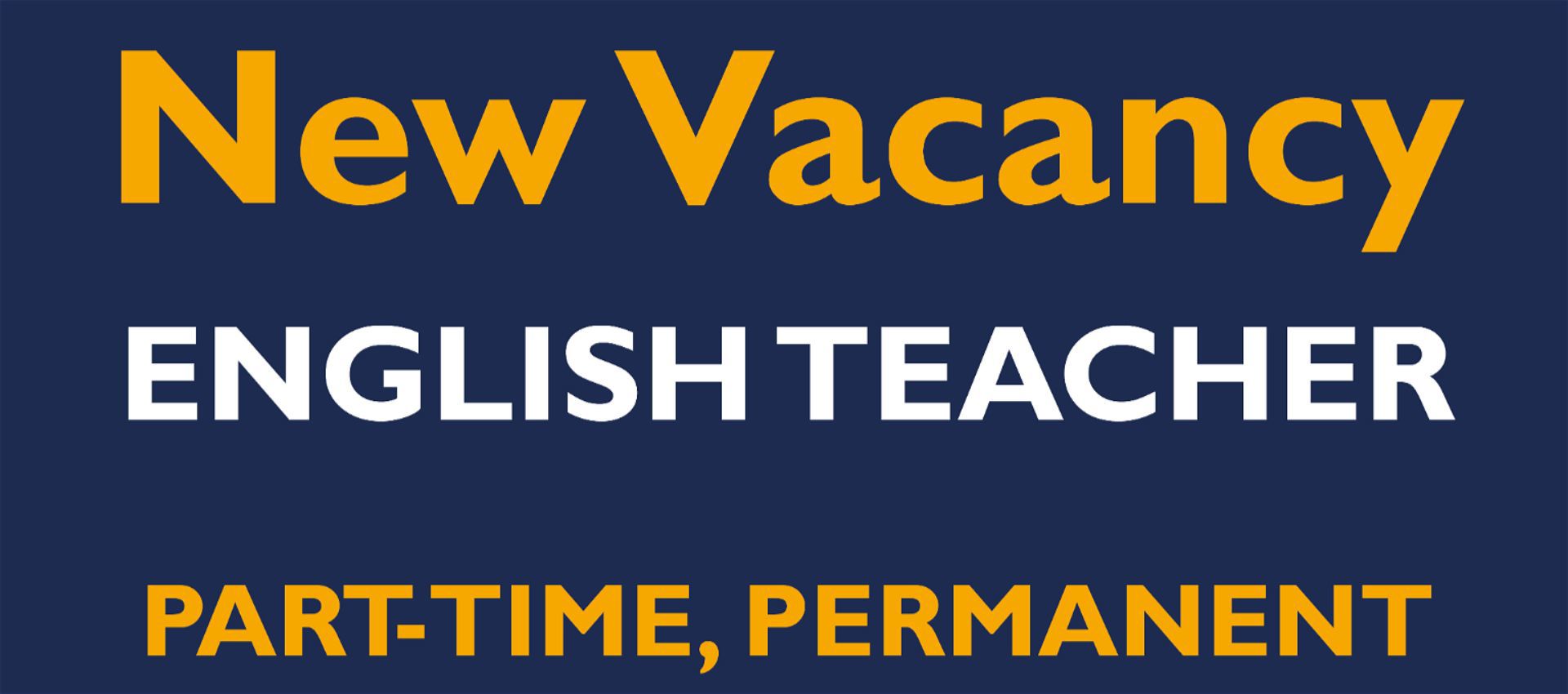 Vacancy: Teacher of English
